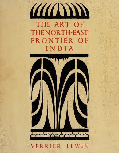 The Art Of North-east Frontier Of India