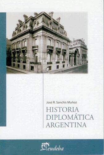 Historia diplomática argentina