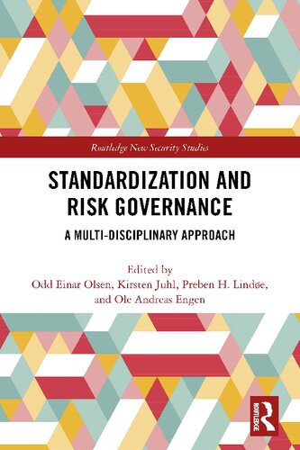 Standardization and Risk Governance: A Multi-Disciplinary Approach