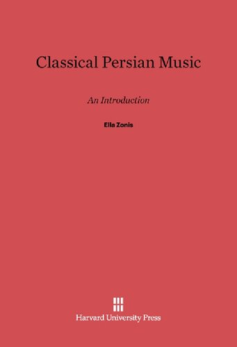 Classical Persian Music: An Introduction