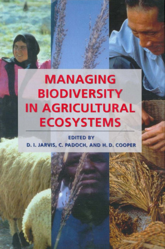 Managing Biodiversity in Agricultural Ecosystems