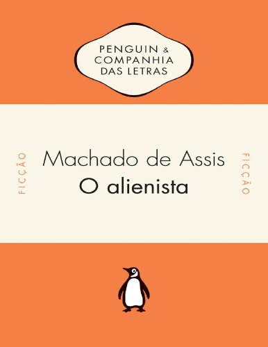 O Alienista