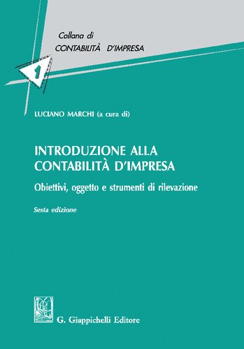 Introduzione alla contabilità d'impresa: Obiettivi, oggetto e strumenti di rilevazione
