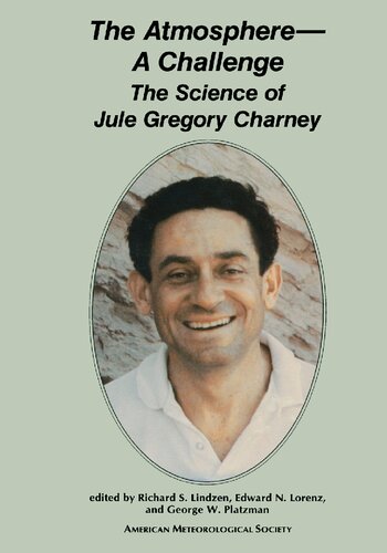 The Atmosphere — A Challenge: The Science of Jule Gregory Charney