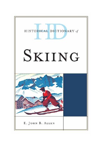 Historical Dictionary of Skiing