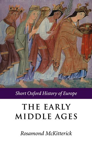 The Early Middle Ages: Europe 400-1000