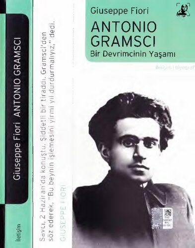 Antonio Gramsci: Bir Devrimcinin Yaşamı
