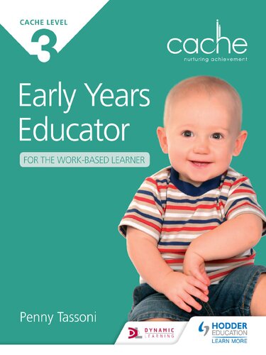 Early years educator for the work-based learner : CACHE level 3