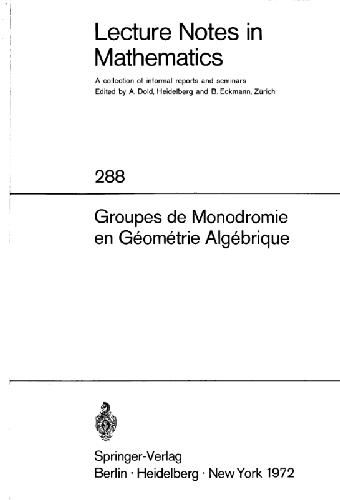 Groupes de monodromie en geometrie algebrique