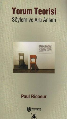 Yorum Teorisi Söylem ve Artı Anlam