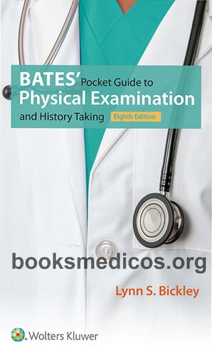 Bates' Pocket Guide to Physical Examination and History Taking
