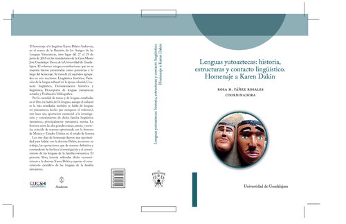 Lenguas yutoaztecas: historia, estructuras y contacto lingüístico. Homenaje a Karen Dakin