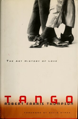 Tango: The Art History of Love
