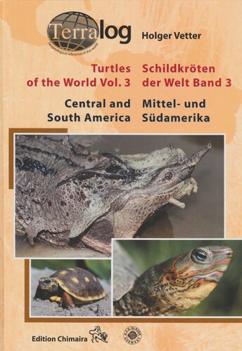 Schildkröten der Welt / Turtles of the World, Band 3 (Mittel- und Südamerika)