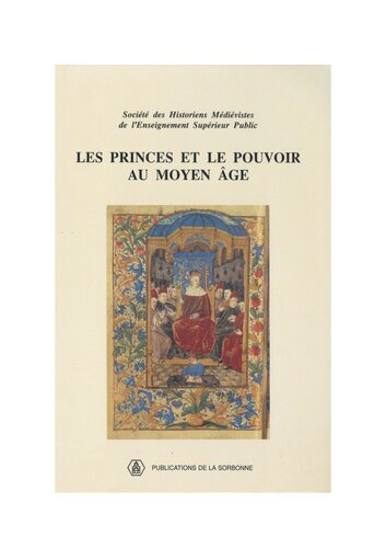 Les princes et le pouvoir au Moyen Âge: XXIIIe Congrès de la SHMES (Brest, mai 1992)
