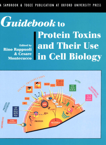 Guidebook to Protein Toxins and Their Use in Cell Biology
