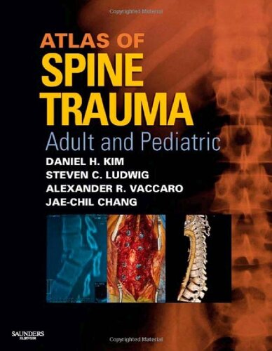 Atlas of Spine Trauma: Adult and Pediatric