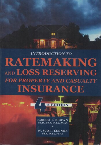 Introduction to ratemaking and loss reserving for property and casualty insurance /