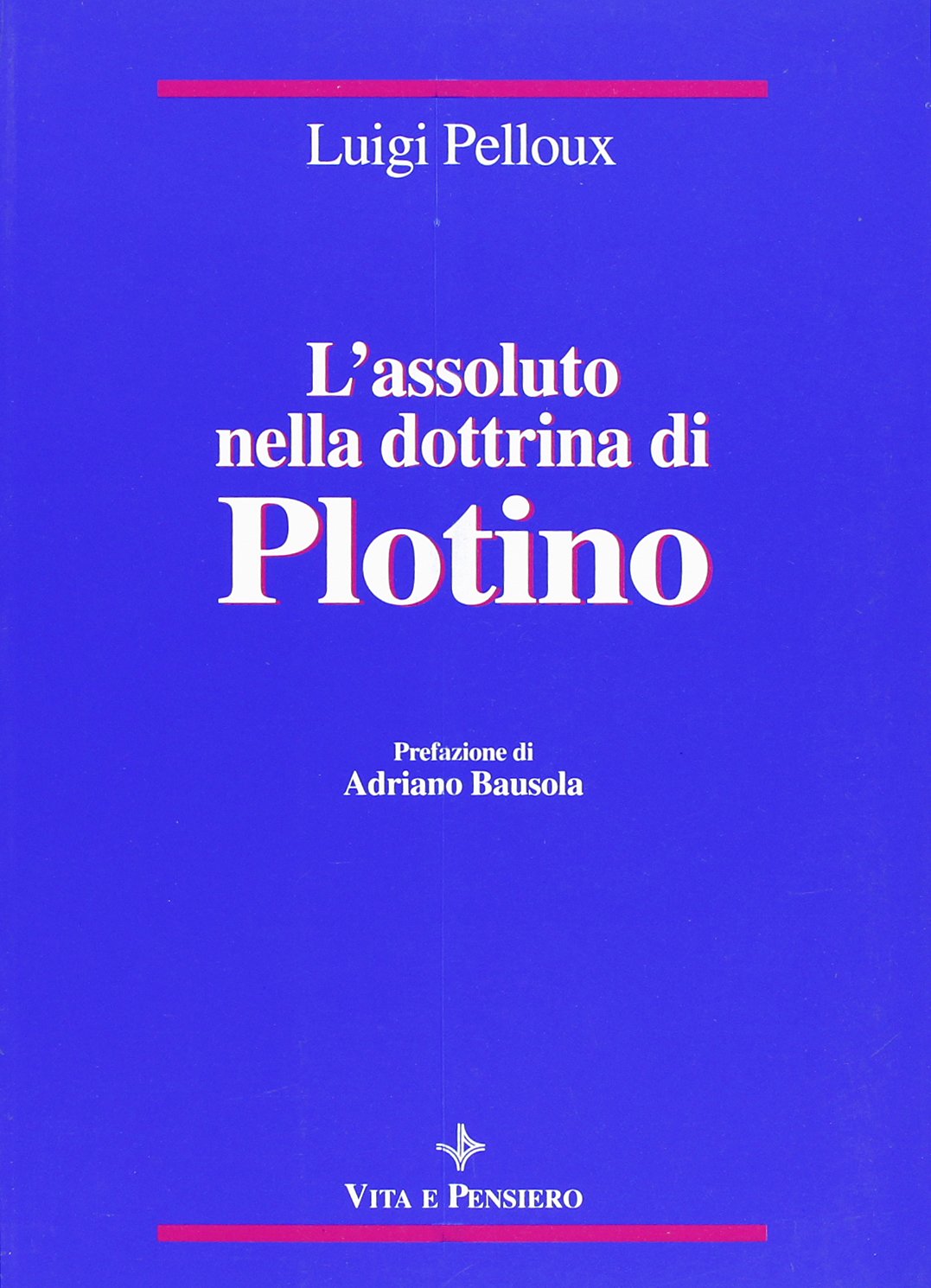 L'assoluto nella dottrina di Plotino