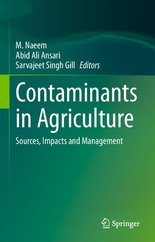 Contaminants in Agriculture: Sources, Impacts and Management