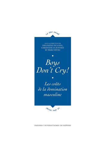 Boys don't cry! Les coûts de la domination masculine
