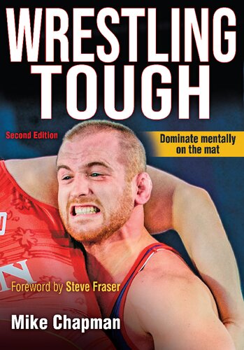 Wrestling tough : dominate mentally on the mat