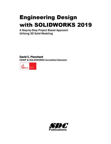 Engineering Design with SOLIDWORKS 2019