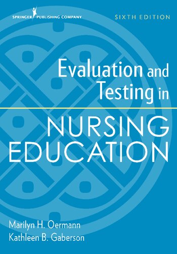 Evaluation and testing in nursing education