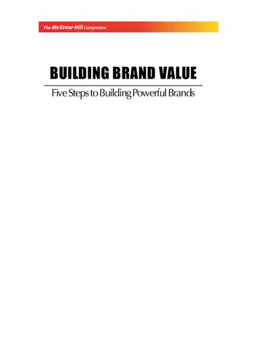 Building brand value : five steps to building powerful brands