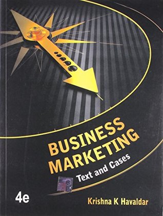 Business Marketing: Text and Cases