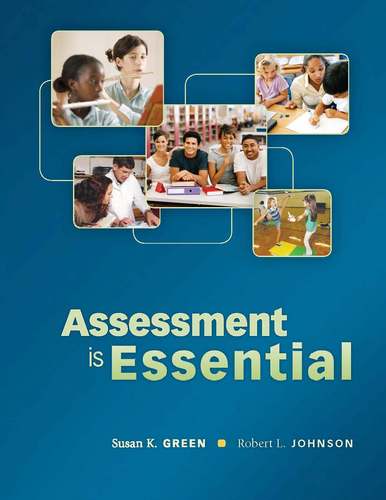 Assessment is Essential