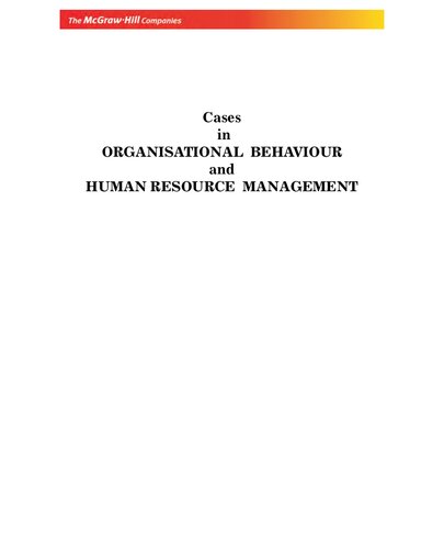 Cases in Organisational Behaviour and Human Resource Management