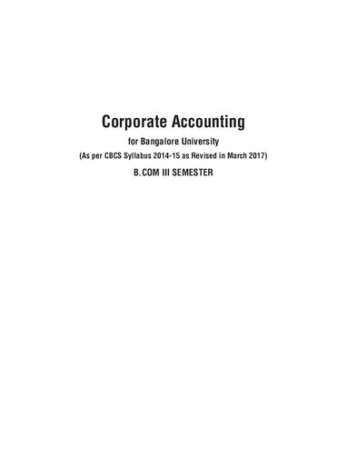 Corporate Accounting: As per CBCS Syllabus 2014-15 as Revised in March 2017 for B.Com Semester-III
