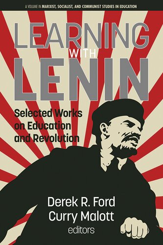 Learning with Lenin. Selected Works on Education and Revolution