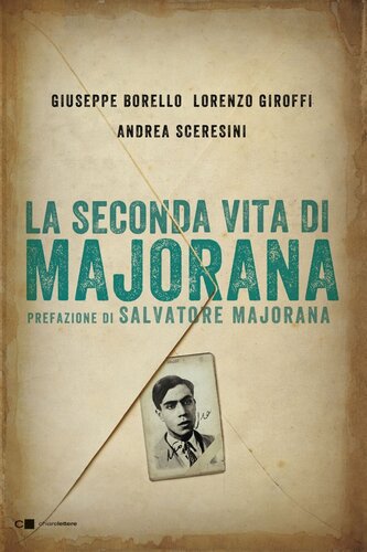 La seconda vita di Majorana