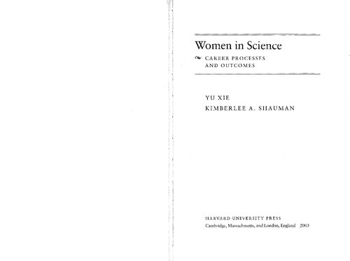 Women in Science: Career Processes and Outcomes