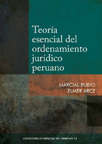 Teoría esencial del ordenamiento jurídico peruano