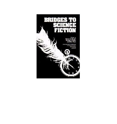 Bridges to science fiction /