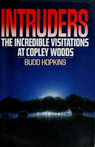 Intruders: The Incredible Visitations at Copley Woods