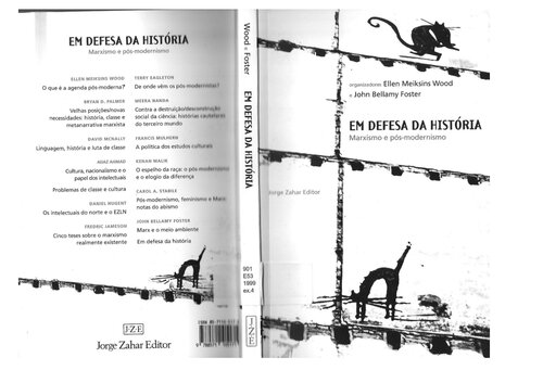 Em defesa da história: marxismo e pós-modernismo