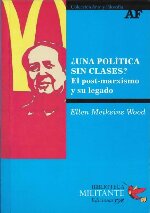 ¿Una política sin clases? El post-marxismo y su legado