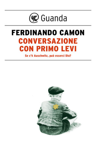 Conversazione con Primo Levi (Guanda)