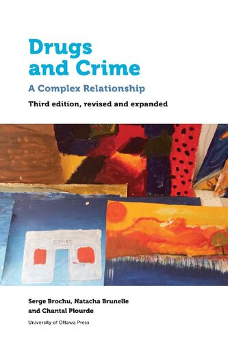 Drugs and crime : a complex relationship