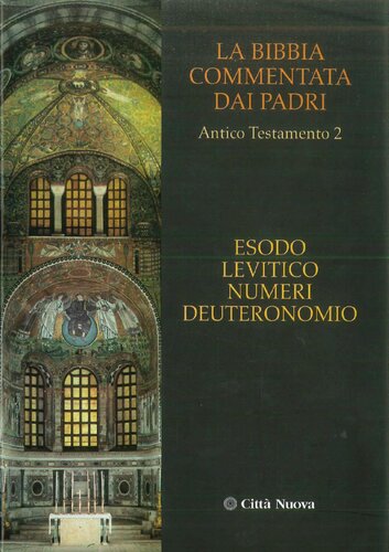 . Antico Testamento. Edoso, Levitico, Numeri, Deuteronomio