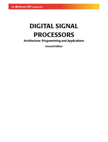 Digital signal processors : architecture, programming and applications