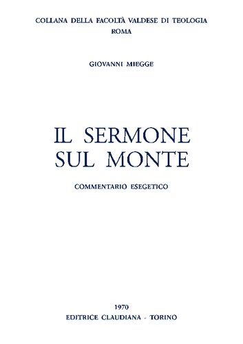 Il sermone sul monte. Commentario esegetico