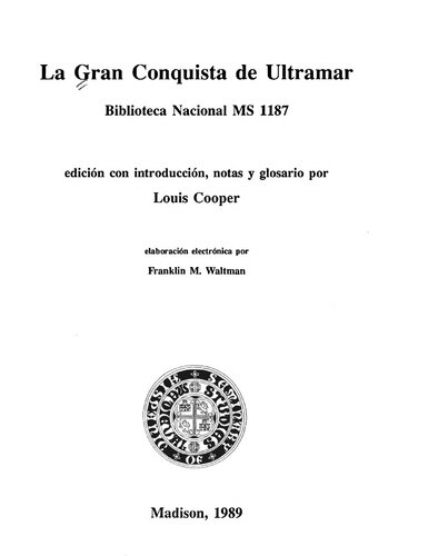 La gran conquista de Ultramar : Biblioteca Nacional MS 1187