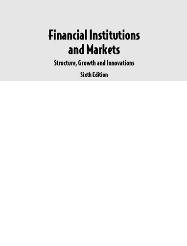 Financial Institutions and Markets: Structure Growth and Innovations