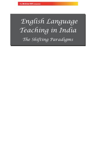 ENGLISH LANGUAGE TEACHING IN INDIA: THE SHIFTING PARADIGMS
