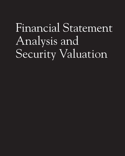 Financial Statement Analysis and Security Valuation